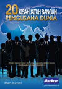 Image of 20 Kisah Jatuh Bangun Pengusaha Dunia