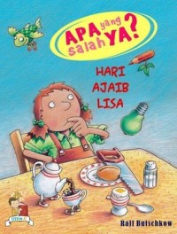 Image of Apa yang Salah Ya? Hari Ajaib Lisa