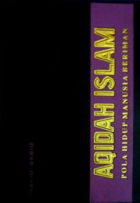 Image of Aqidah Islam - Pola Hidup Manusia Beriman