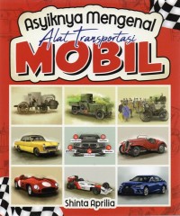 Image of Asiknya Mengenal Alat Transportasi Mobil