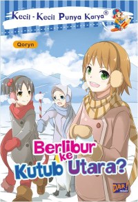 Image of Berlibur Ke Kutub Utara?