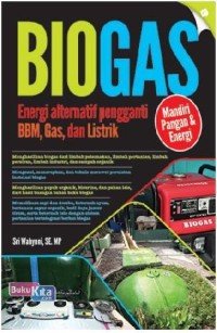 Image of Biogas : Energi alternatif pengganti BBM