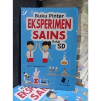 Image of Buku Pintar Eksperimen Sains Untuk SD