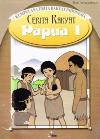 Image of Cerita Rakyat: Papua I