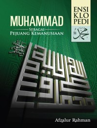 Image of Ensiklopedi Muhammad SAW: Sebagai Pejuang Kemanusiaan 10