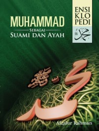 Image of Ensiklopedi Muhammad SAW: Sebagai Suami dan Ayah 4