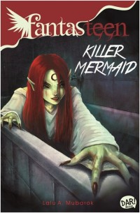 Image of Fantasteen: Killer Mermaid