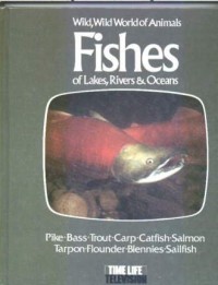 Image of Fishes of Lakes Rivers & Oceans