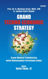 Image of Grand Techno-Economy Strategy