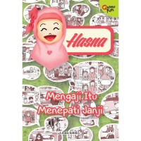 Image of Hasna: Mengaji Itu Menepati Janji