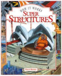 Image of How It Works: Super Structures