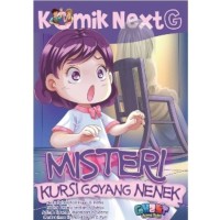 Image of Komik Next G: Misteri Kursi Goyang Nenek