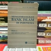 Image of Mengembangkan Bank Islam di Indonesia