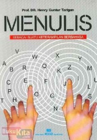 Image of Menulis sebagai suatu keterampilan berbahasa