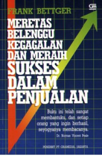 Image of Meretas Belenggu Kegagalan dan Meraih Sukses dalam Penjualan