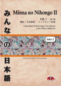 Image of Minna no Nihongo II: Terjemahan & Keterangan Tata Bahasa Versi Bahasa Indonesia