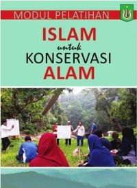 Image of Modul Pelatihan: Islam Untuk Konservasi Islam