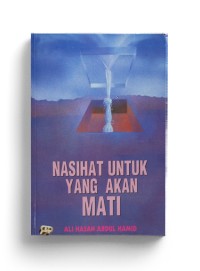 Image of Nasihat Untuk yang Akan Mati