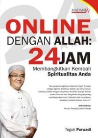 Image of Online dengan Allah : 24 Jam Membangkitkan Kembali Spiritualitas Anda