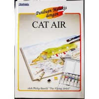 Image of Panduan melukis dengan cat air