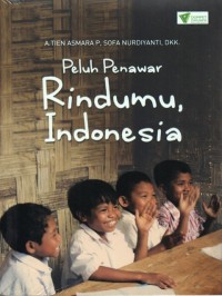 Image of Peluh penawar rindumu  Indonesia
