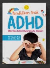 Image of Pendidikan Anak ADHD (Attention Deficit Hyperactivity Disorder)