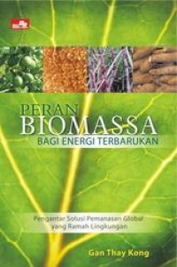 Image of Peran Biomassa Bagi Energi Terbarukan