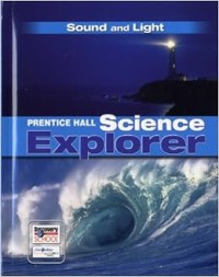 Image of Prentice Hall Science Explorer: Sound and Light