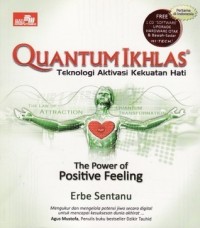 Image of Quantum Ikhlas - Teknologi Aktivasi Kekuatan Hati