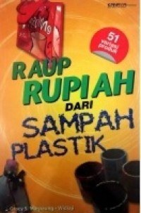Image of Raup Rupiah dari Sampah Plastik