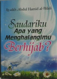 Image of Saudariku Apa yang Menghalangimu untuk Berhijab?