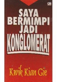 Image of Saya Bermimpi Jadi Konglomerat