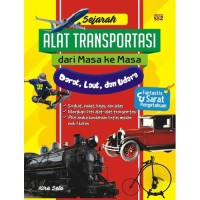 Image of Sejarah Alat Transportasi dari Masa ke Masa