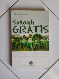 Image of Sekolah Gratis - Esai-Esai Pendidikan yang Membebaskan