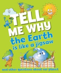 Image of Tell Me Why: Earth is Like a Jigsaw Puzzle