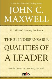 Image of The 21 Indispensable Qualities of Leader