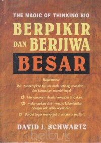Image of The Magic of Thinking Big (Berpikir dan Berjiwa Besar)