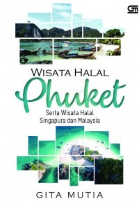 Image of Wisata Halal Phuket  - Serta Wisata Halal Singapura dan Malaysia